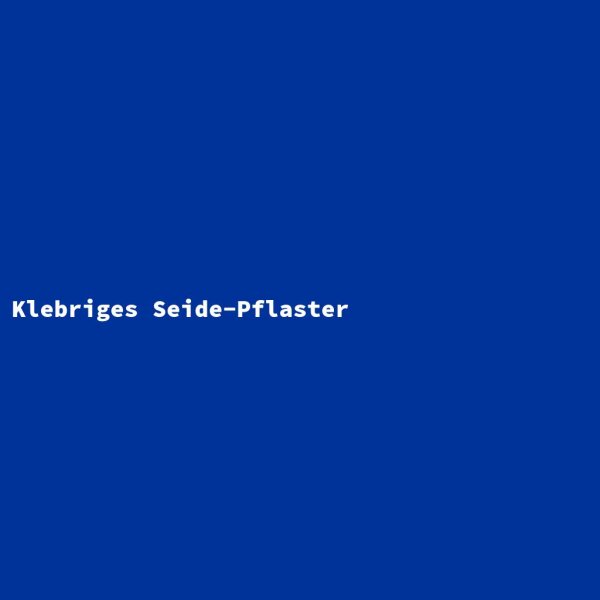 Klebriges Seide-Pflaster