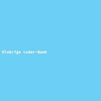 Klebrige Leder-Bank