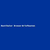 Rustikaler Bronze-Briefkasten