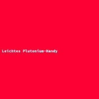Leichtes Plutonium-Handy